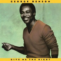 GEORGE BENSON - GIVE ME THE NIGHT (LP)