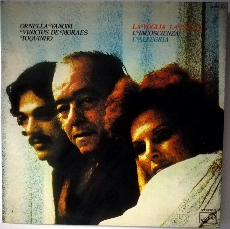 ORNELLA VANONI/VINICIUS DE MORAES/TOQUINHO - LA VOGLIA LA PAZZIA... (LP)