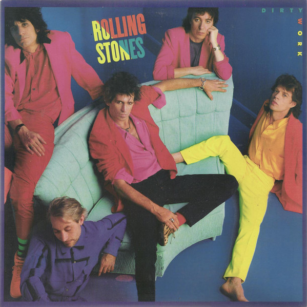 ROLLING STONES - DIRTY WORK (LP)