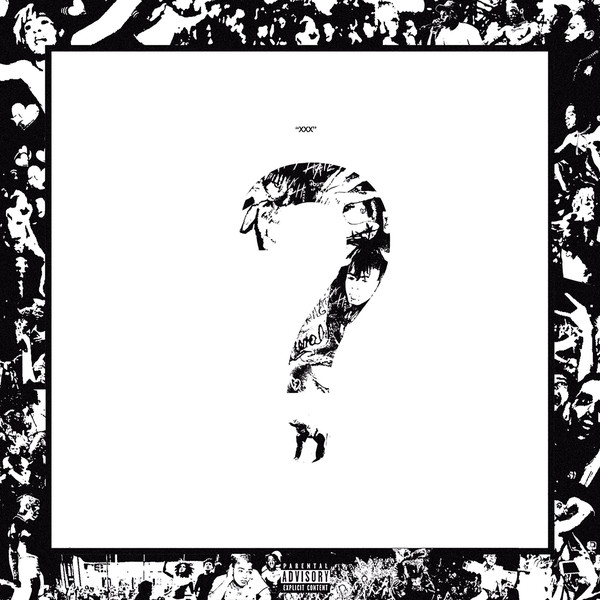 XXXTENTACION - ? (LP)