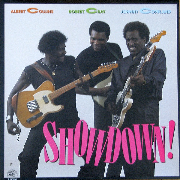 ALBERT COLLINS/ROBERT CRAY/JOHNNY COPELAND - SHOWDOWN! (LP)