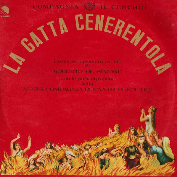 COMPAGNIA IL CERCHIO COMPAGNIA DI CANTO POPOLARE - LA GATTA CENERENTOLA (2 LP)