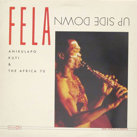 FELA ANIKULAPO KUTI & THE AFRICA 70 ?- UP SIDE DOWN (LP)