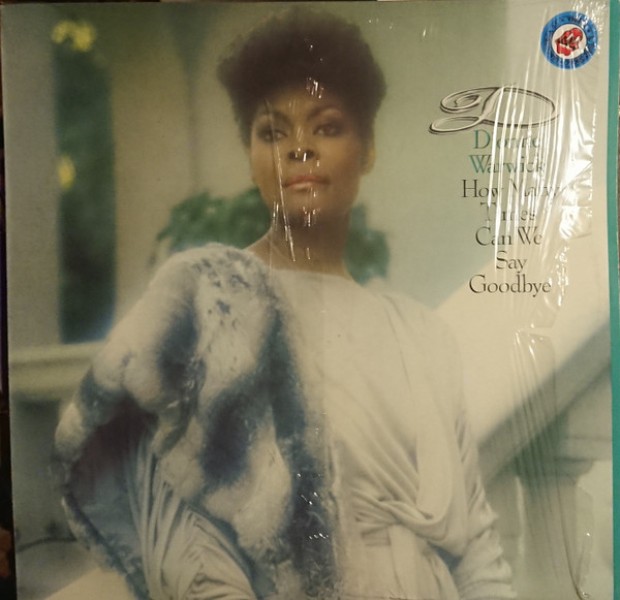 DIONNE WARWICK - HOW MANY TIMES CAN WE SAY GOODBYE (LP)