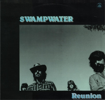 SWAMPWATER - REUNION (LP)